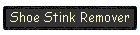 Shoe Stink Remover