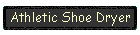 Athletic Shoe Dryer